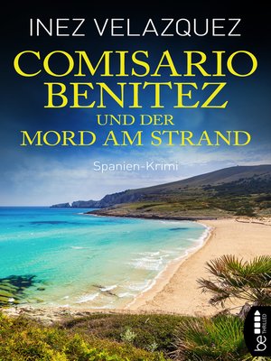 cover image of Comisario Benitez und der Mord am Strand